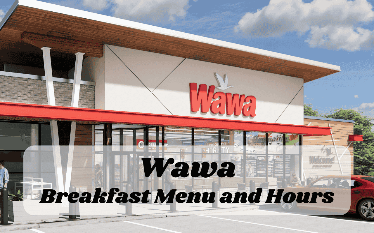 Wawa Breakfast Menu