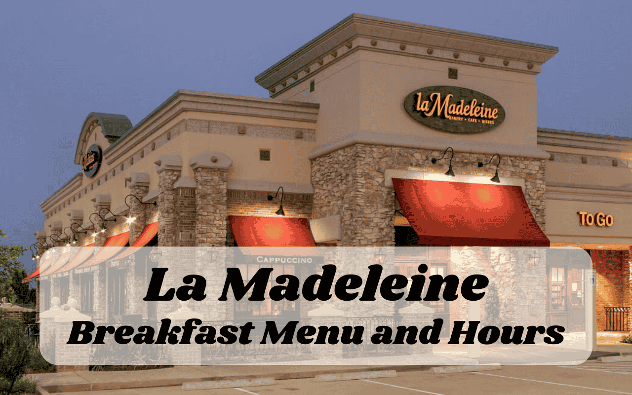 La Madeleine Breakfast Menu